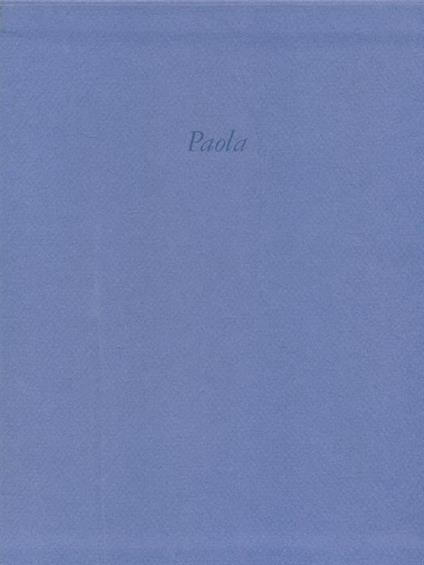 Paola. Un MI-TO lungo settant'anni - Paolo Franci - copertina