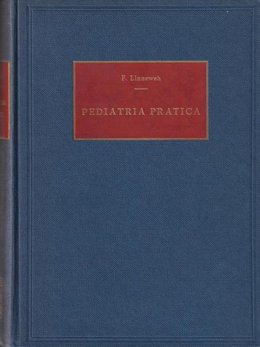 Pediatria pratica - Friedrich Linneweh - copertina