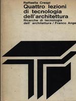 Quattro Lezioni Di Tecnologia Dell'Architettura
