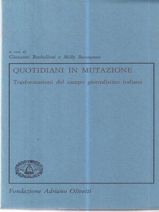 Quotidiani in mutazione. Trasformazioni nel campo giornalistico italiano - copertina