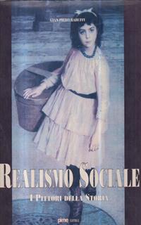 Realismo Sociale. I pittori della storia
