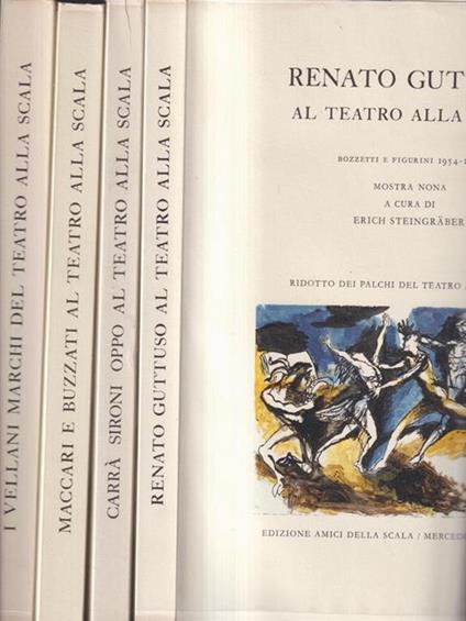 Renato Guttuso al Teatro alla Scala. E altri grandi maestri. 4 Voll - copertina
