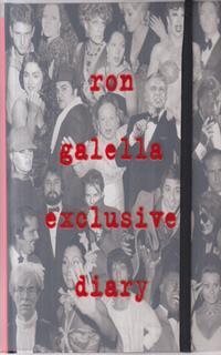 Ron Galella. Exclusive Diary