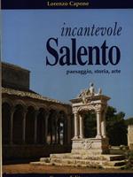 Salento Incantevole, Paesaggio, Storia, Arte