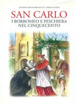 San Carlo, i Borromeo e Peschiera nel Cinquecento