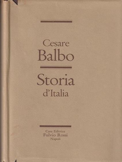 Storia D'Italia - Cesare Balbo - copertina