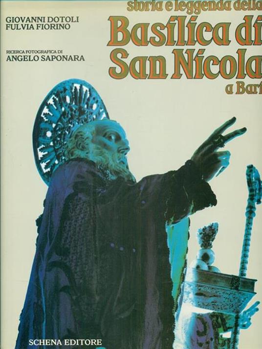 Storia e leggenda della Basilica di San Nicola a Bari - Giovanni Dotoli - copertina