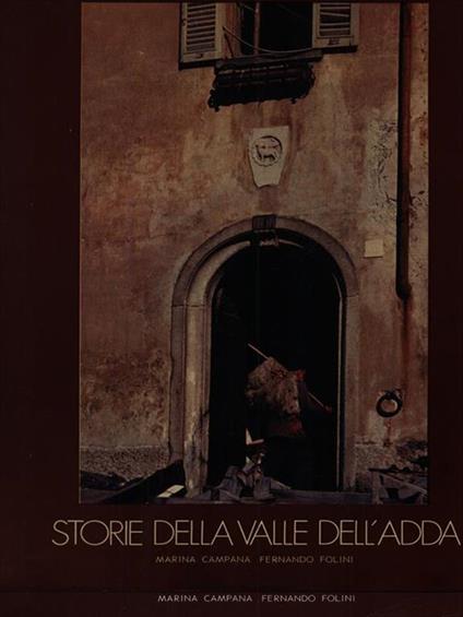 Storie della Valle dell'Adda - Marina Campana - copertina