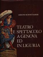 Teatro e spettacolo a Genova e in Liguria