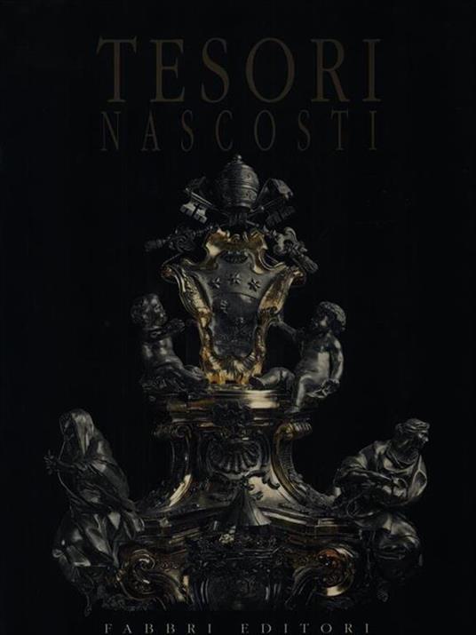 Tesori nascosti. Momenti di storia e di arte nelle antiche chiese della Romagna - copertina