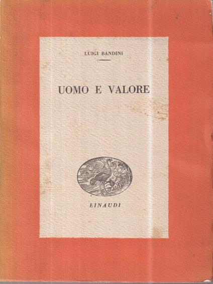 Uomo e valore - Luigi Bandini - copertina