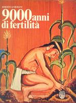 9000 Anni Di Fertilità