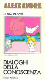 Aleixandre - Dialoghi della conoscenza