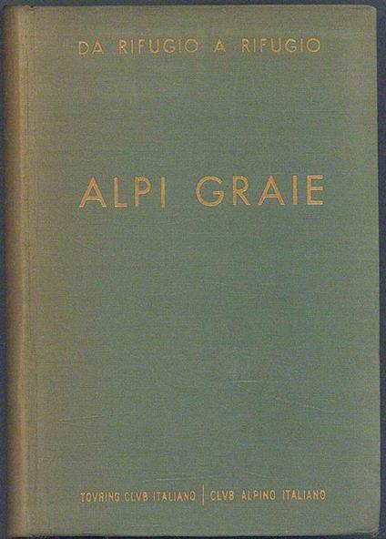 Alpi Graie - Silvio Saglio - copertina