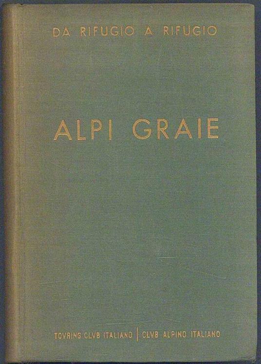 Alpi Graie - Silvio Saglio - copertina
