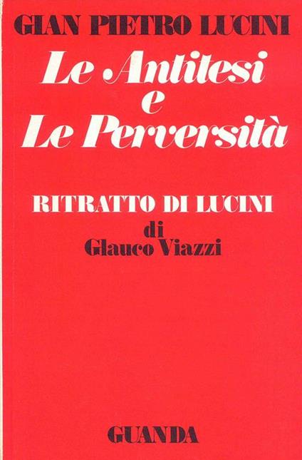 Le Antitesi e le pervesità - G. Pietro Lucini - copertina