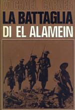 La Battaglia di El Alamein