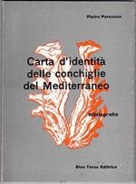 Carta d'identità delle conchiglie del Mediterraneo. Bibliografia