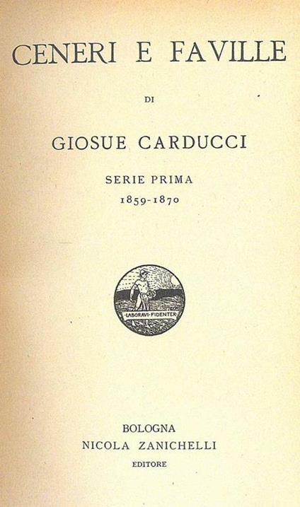 Ceneri e Faville di Giosue Carducci - Giosuè Carducci - copertina