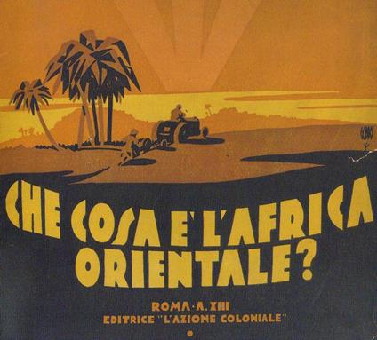 Che cosa è l'Africa Orientale? - copertina