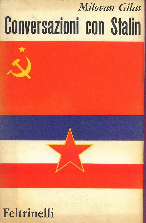 Conversazioni con Stalin - Milovan Gilas - copertina