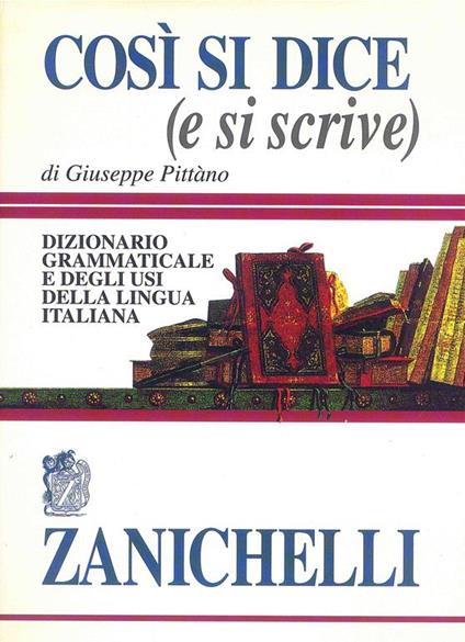 Così si dice (e si scrive) - Giuseppe Pittano - copertina