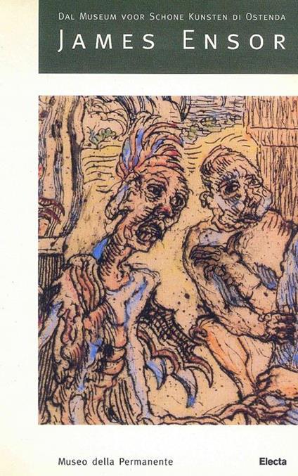 Dal Museo Voor Schone Kunsten di Ostenda James Ensor - copertina