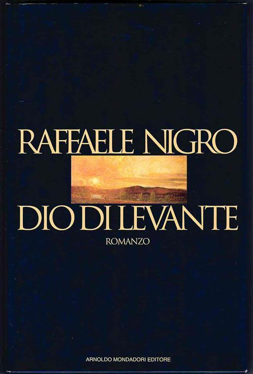 dio di levante - Raffaele Nigro - copertina