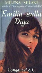 Emilia sulla Diga