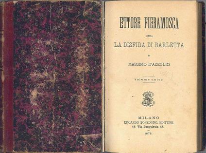 Ettore Fieramosca ossia la disfida di Barletta - Massimo D'Azeglio - copertina