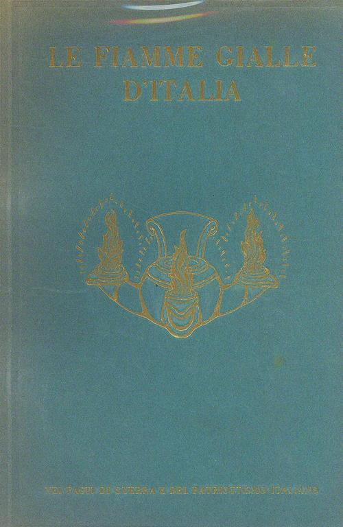 Le Fiamme gialle d'Italia. 2 vv - copertina