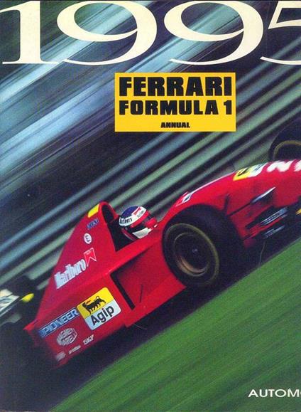 Ferrari Formula 1. Anno 1995 - copertina