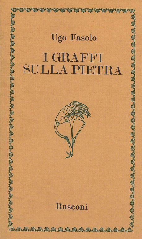 I graffi sulla pietra - Ugo Fasolo - copertina