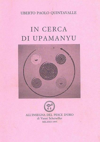 In cerca di Upamanyu - Uberto P. Quintavalle - copertina