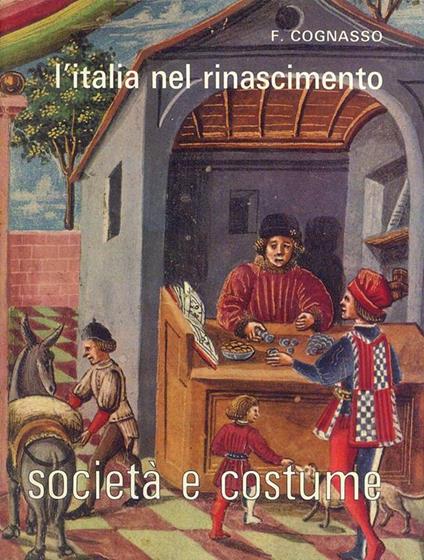 L' Italia nel rinascimento vol. 1 - Francesco Cognasso - copertina