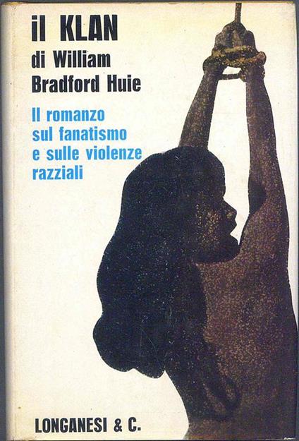 Il Klan - William Bradford Huie - copertina