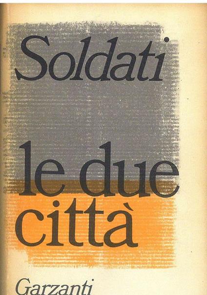 Le due città - Mario Soldati - copertina