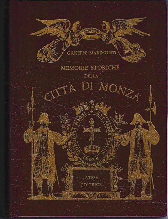 Memorie storiche della città di Monza - Giuseppe Marimonti - copertina