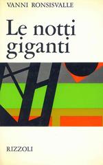 Le Notti giganti