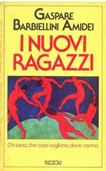 I nuovi ragazzi
