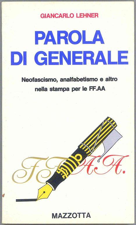 Parola di generale - Giancarlo Lehner - copertina