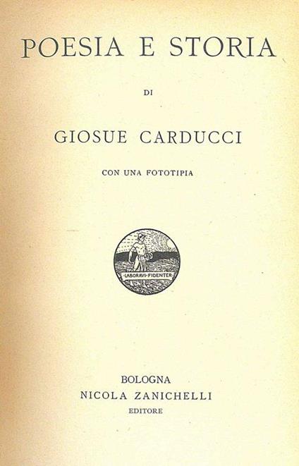 Poesia e Storia di Giosue Carducci - Giosuè Carducci - copertina