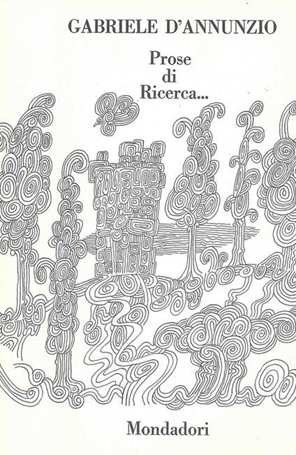 Prose di ricerca - Gabriele D'Annunzio - copertina