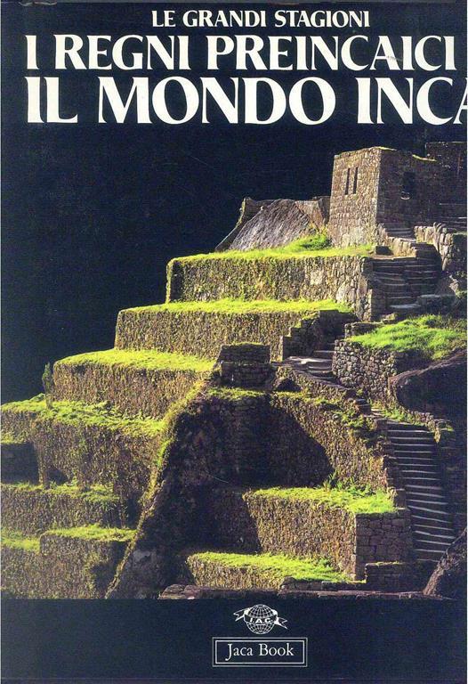 I Regni preincaici e il mondo inca - copertina