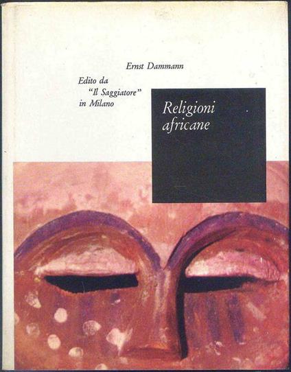 Religioni africane - Ernst Dammann - copertina
