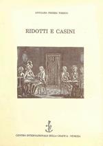 Ridotti e casini