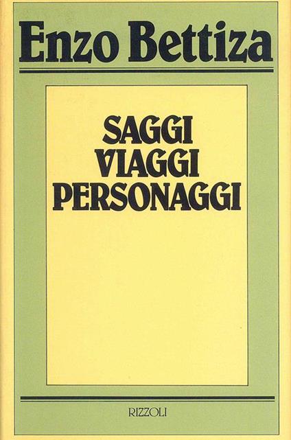 Saggi Viaggi Personaggi - Enzo Bettiza - copertina