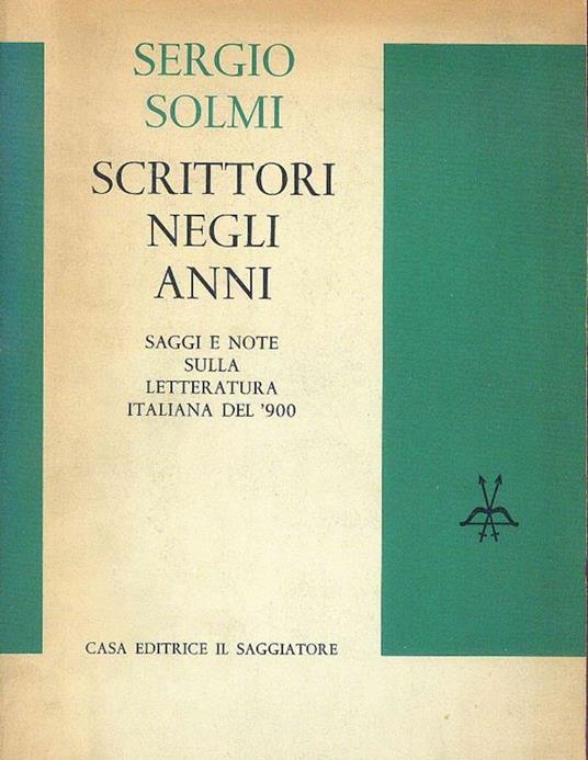Scrittori negli anni - Sergio Solmi - copertina