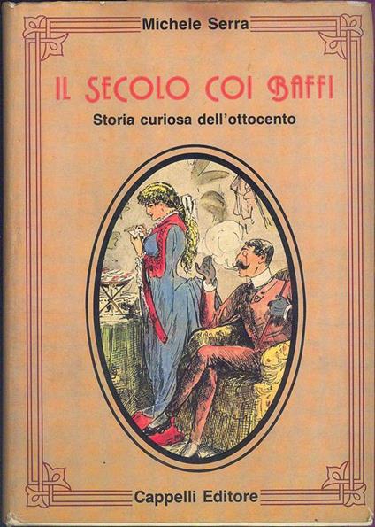Il Secolo coi baffi - Michele Serra - copertina