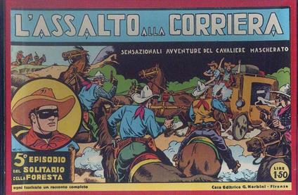 Il Solitario della foresta. Lone Ranger. 110 fascicoli - copertina